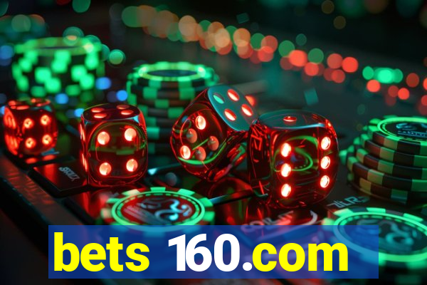 bets 160.com